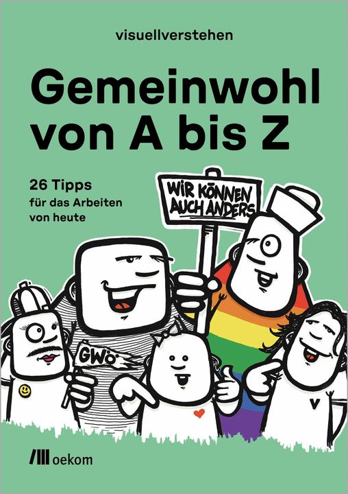 Immagine prodotto Gemeinwohl von A bis Z (Tedesco, Agenzia digitale "visuellverstehen, rebelzer, 2023)