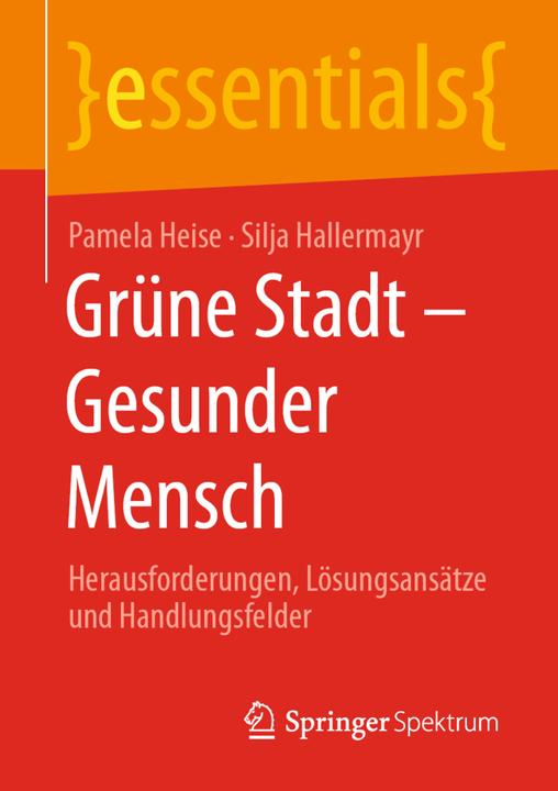 Actual product image Heise:Grüne Stadt - Gesunder Mensch (German, Springer Spectrum, 2022)