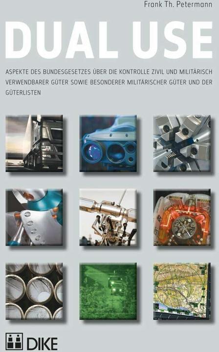 Produktbild DiKE Dual-Use (Deutsch, Frank Th Petermann, 2014)