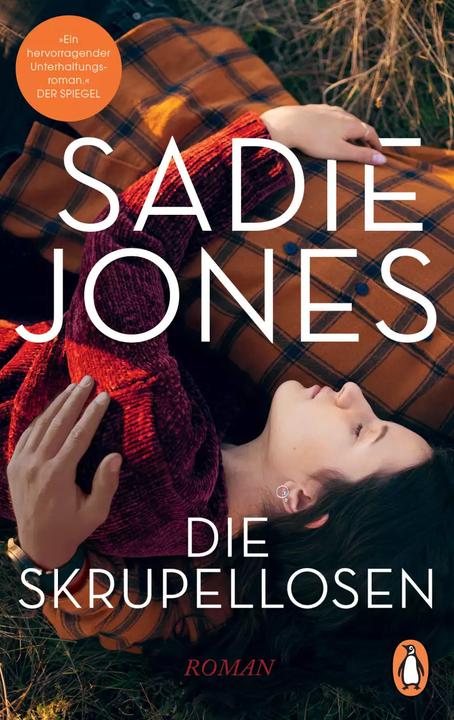 Actual product image Die Skrupellosen (German, Wibke Kuhn, Sadie Jones, 2022)