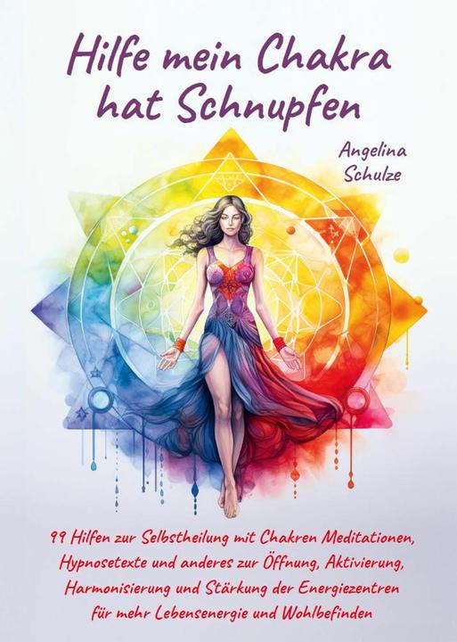Immagine prodotto Hilfe mein Chakra hat Schnupfen (Tedesco, Angelina Schulze, 2023)