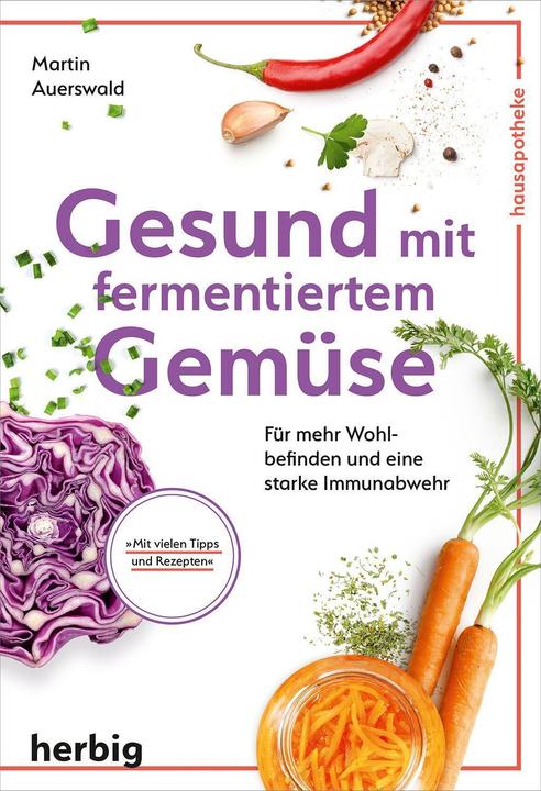 Immagine prodotto Gesund mit fermentiertem Gemüse (Tedesco, Martin Auerswald, 2022)