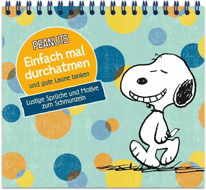 Produktbild Peanuts - Einfach mal durchatmen und gu (Deutsch, 2022)