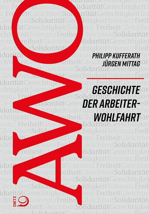 Produktbild Geschichte der Arbeiterwohlfahrt (AWO) (Deutsch, Jürgen Mittag, Philipp Kufferath, 2019)