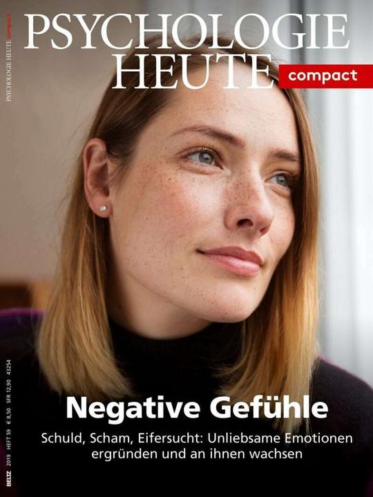 Produktbild Psychologie Heute Compact 59: Negative Gefühle (Deutsch, 2019)