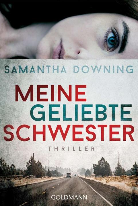 Actual product image Meine geliebte Schwester (German, Samantha Downing, 2021)