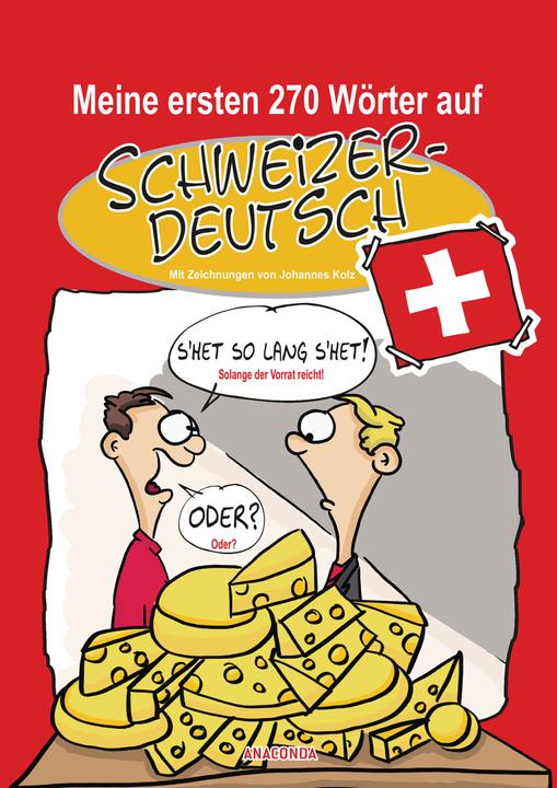 Immagine prodotto Meine ersten 270 Wörter auf Schweizerdeutsch (Tedesco, John Kolz, 2018)