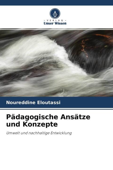 Produktbild Pädagogische Ansätze und Konzepte (Noureddine Eloutassi, 2022)