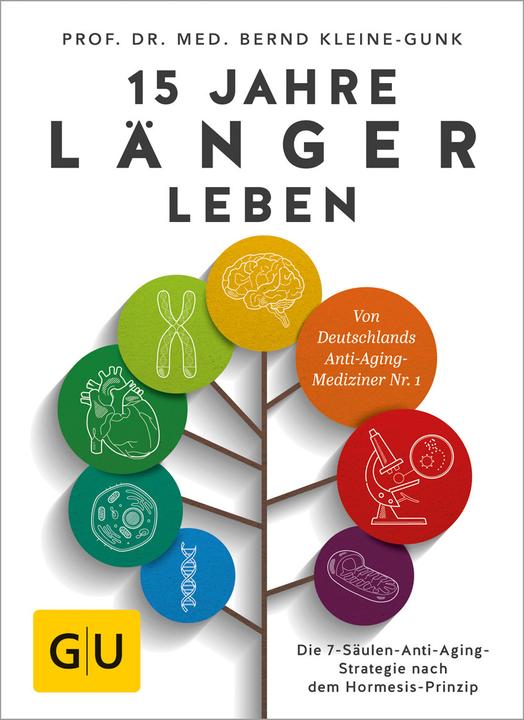 Image du produit 15 Jahre länger leben (Allemand, Bernd Kleine-Gunk, 2017)