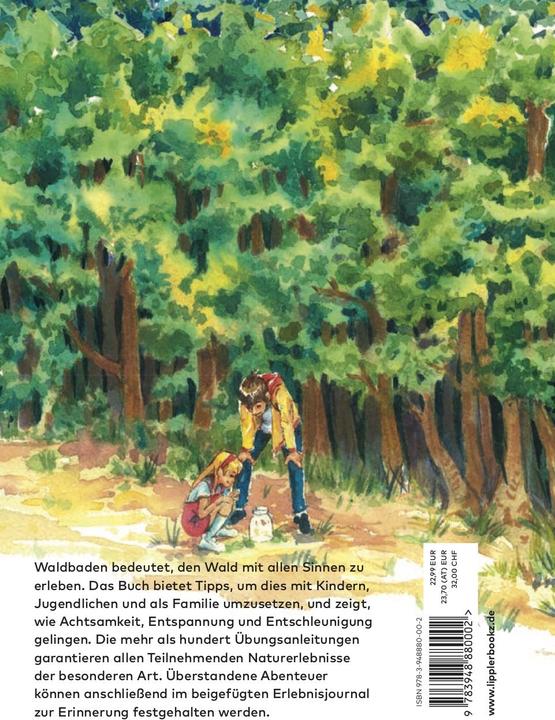 Produktbild Wir lieben Waldbaden für Familien (Deutsch, Kai-Uwe und Anja Lippler, Jasmin Schlimm-Thierjung, Cornelia Wriedt, 2020)