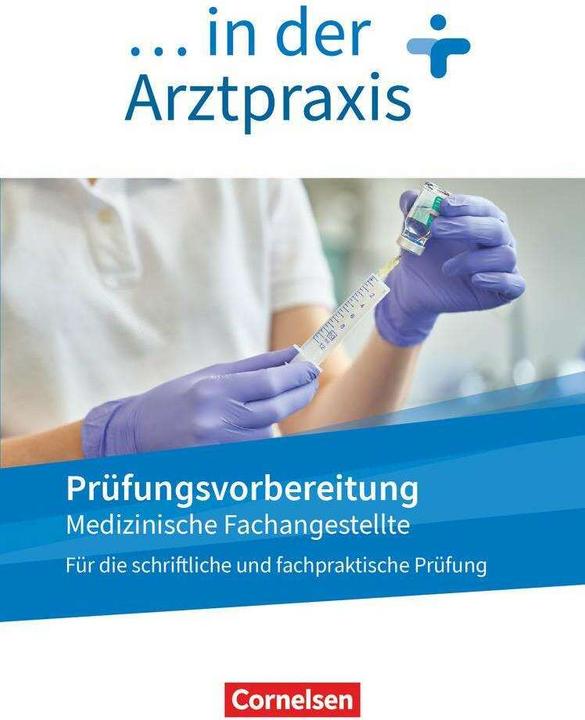 Immagine prodotto Medizinische Fachangestellte/... in der (Tedesco, Bernhard(Dr)/Griesinger, Alfter, Verena/Mosler, Axel(Dr), 2022)