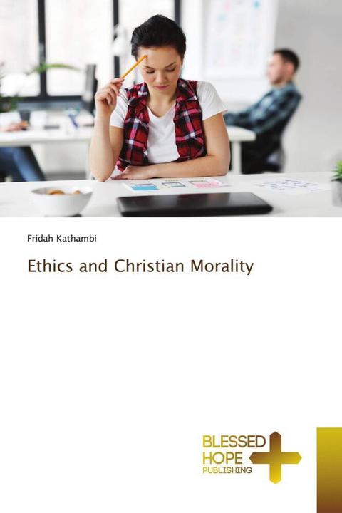 Immagine prodotto Ethics and Christian Morality (Tedesco, Fridah Kathambi, 2023)