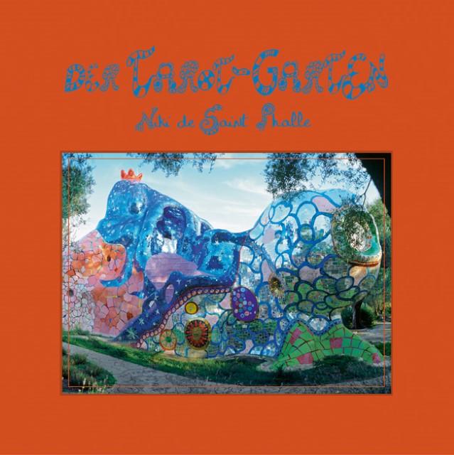 Image du produit Der Tarot-Garten (Allemand, Niki de Saint Phalle, 2017)