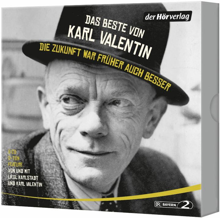 Produktbild Das Beste von Karl Valentin. Die Zukunft war früher auch besser (Karl Valentin, Liesl Karlstadt, Deutsch)