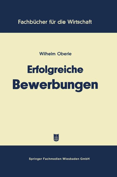 Produktbild Erfolgreiche Bewerbungen (Deutsch, Wilhelm Oberle, 1957)
