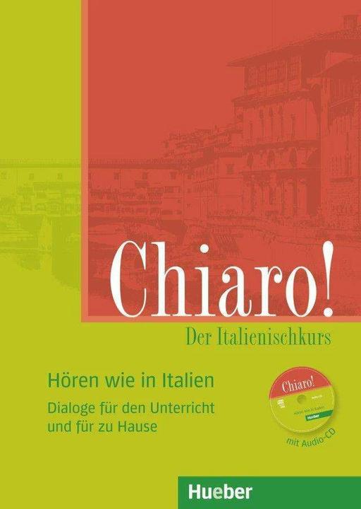 Actual product image Chiaro! A1/A2, Hören wie in Italien (German, Marina Vannini, Giulia de Savorgnani, 2013)