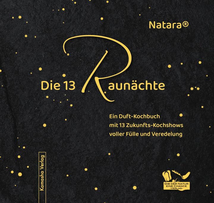 Image du produit Die 13 Raunächte (Allemand, Christina von Puttkamer, Natara Jörg Loskant-Heim, Aouyash, Steffen Hildenbrand, Joscha Reinheimer, Elisabeth Purkrabek, 2024)