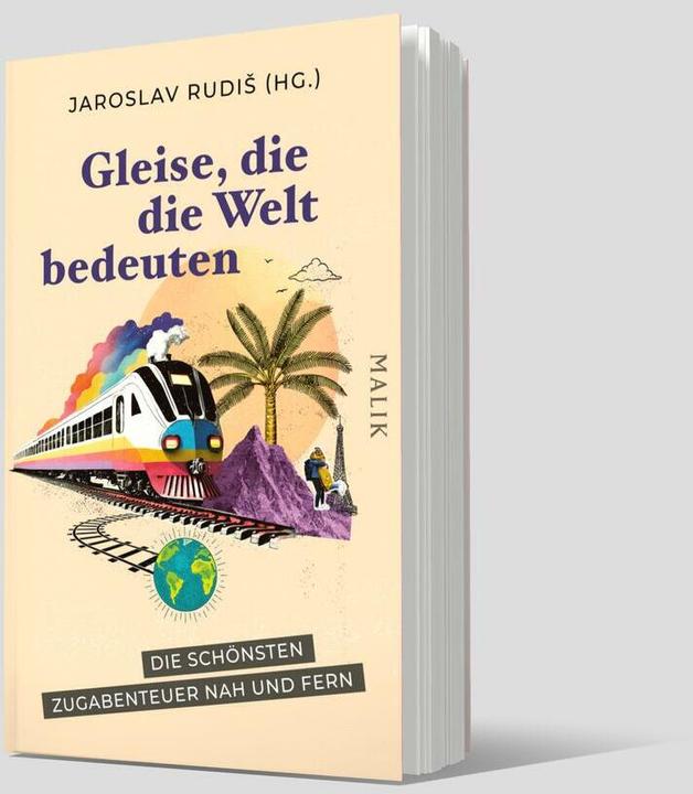 Produktbild Gleise, die die Welt bedeuten (Deutsch, Jaroslav Rudiš, 2024)