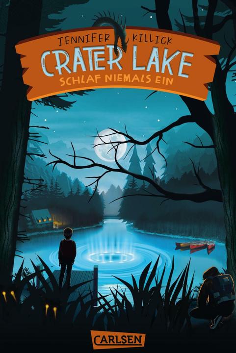 Image du produit Crater Lake: Schlaf NIEMALS ein (Crater Lake 1) (Allemand, Jennifer Killick, 2024)