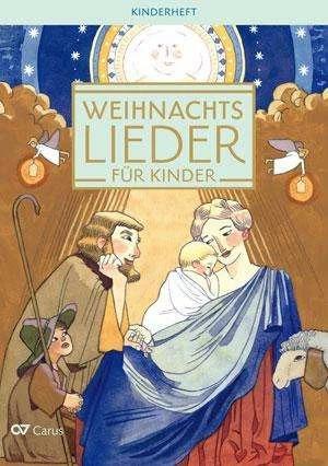 Produktbild Weihnachtslieder für Kinder (Deutsch, Klaus Konrad Weigele, Klaus Brecht, Evelin Kramer, Ingo Bredenbach, 2023)