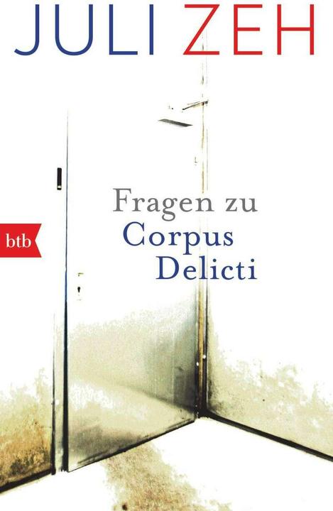 Produktbild Fragen zu „Corpus Delicti“ (Deutsch, Juli Zeh, 2020)