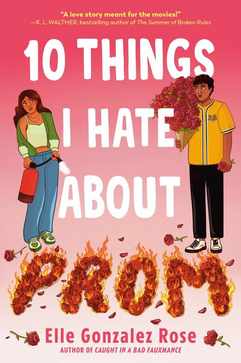 Immagine prodotto 10 Things I Hate About Prom (Inglese, Elle Gonzalez Rose, 2024)