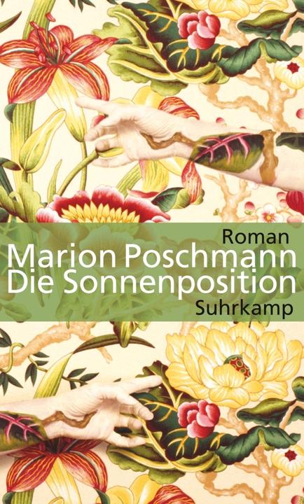 Image du produit Die Sonnenposition (Allemand, Marion Poschmann, 2013)