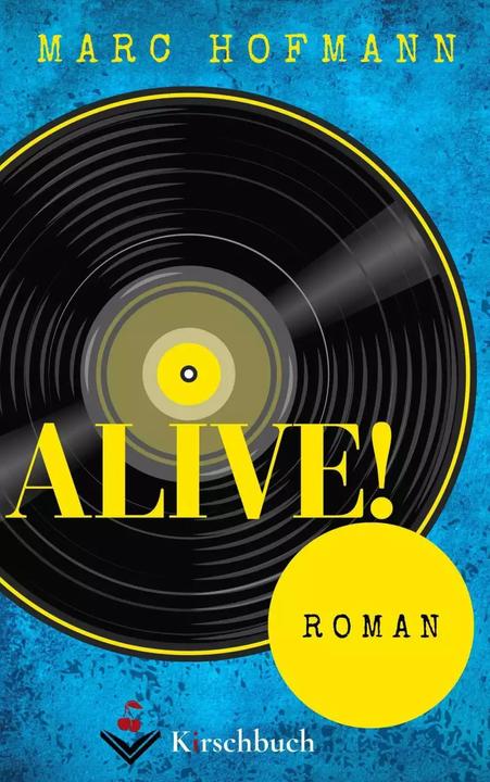 Produktbild Alive! (Deutsch, Marc Hofmann, 2022)