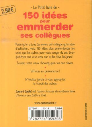 Immagine prodotto 150 idées pour emmerder ses collègues (Francese, Gaulet Laurent, 2024)