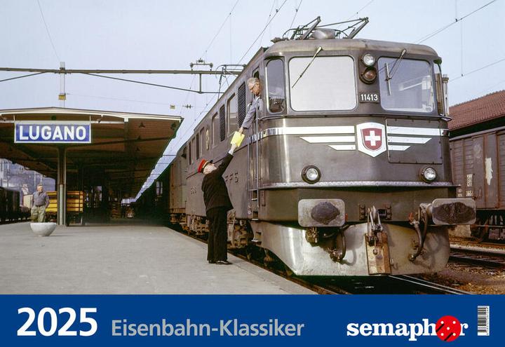 Produktbild Semaphor Kalender «Eisenbahn-Klassiker 2025» (Deutsch)