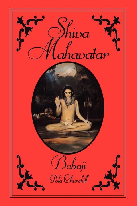 Produktbild Shiva Mahavatar Babaji (Englisch, Pola Churchill, 2006)