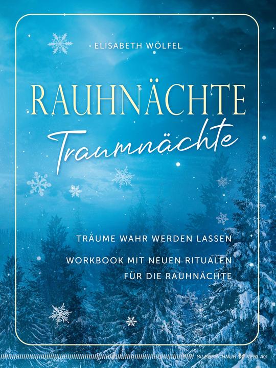 Produktbild Rauhnächte - Traumnächte (Deutsch, Elisabeth Wölfel, 2024)
