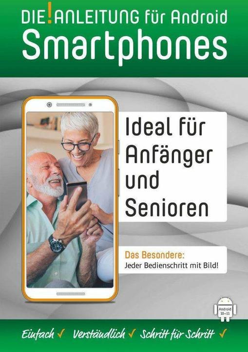 Actual product image Smartphone Anleitung - Android 10/11 » Einfach - Verständlich - Schritt für Schritt (German, Helmut Oestreich, 2021)