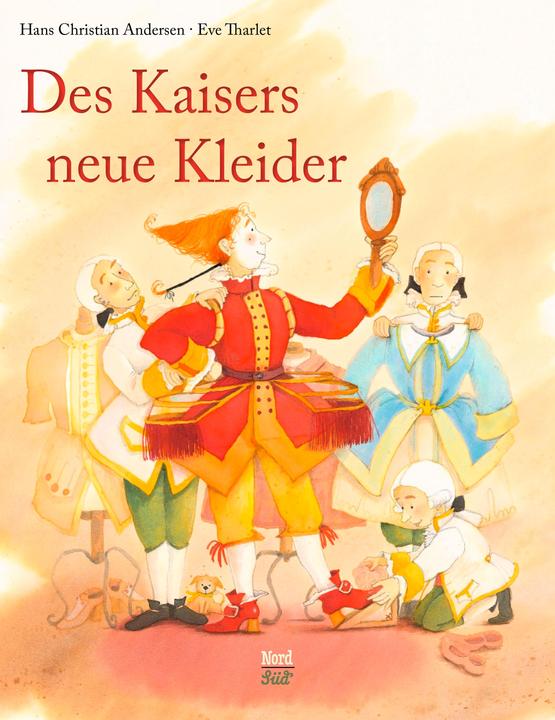 Produktbild Des Kaisers neue Kleider (Deutsch, Eve, Hans Christian Andersen, 2020)