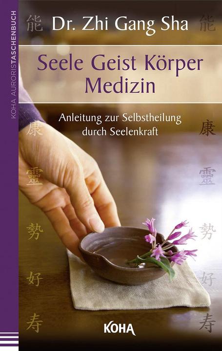 Image du produit Seele Geist Körper Medizin (Allemand, Zhi Gang Gang Sha, 2014)
