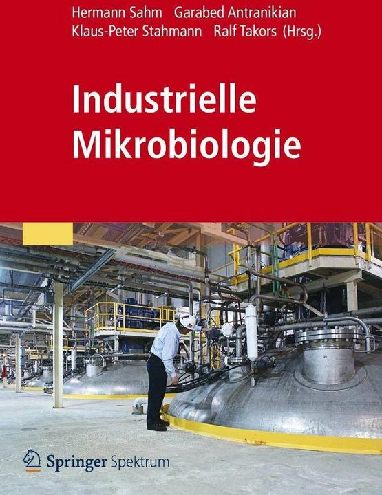Actual product image Ralf Takors (German, Hermann Sahm, Klaus-Peter Stahmann, Ralf Takors, Garabed Antranikian, 2012)