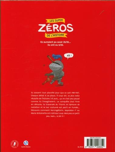 Image du produit Les super zéros de l'histoire : en BD! (Français, Fremont Jeanne, 2023)