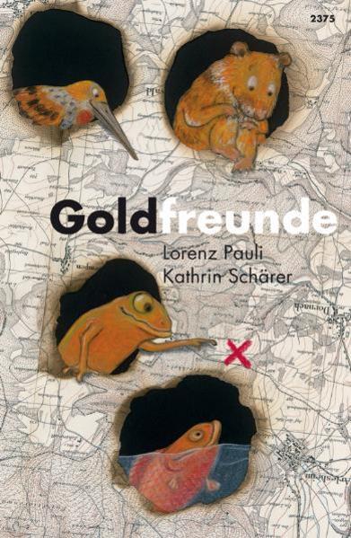 Immagine prodotto Goldfreunde (Tedesco, Lorenz Pauli, Kathrin Schärer, 2011)