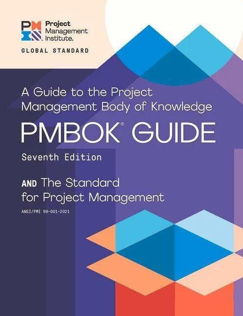 Actual product image A guide to the Project Management Body of Knowledge (PMBOK guide) and the Standard for project (English, Project Management Institute, 2021)