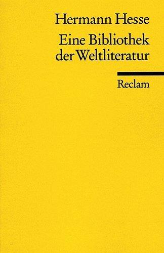 Produktbild Eine Bibliothek der Weltliteratur. (Deutsch, Hermann Hesse, 1986)