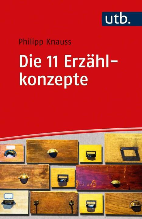Image du produit Die 11 Erzählkonzepte (Allemand, Philipp Knauss, 2020)