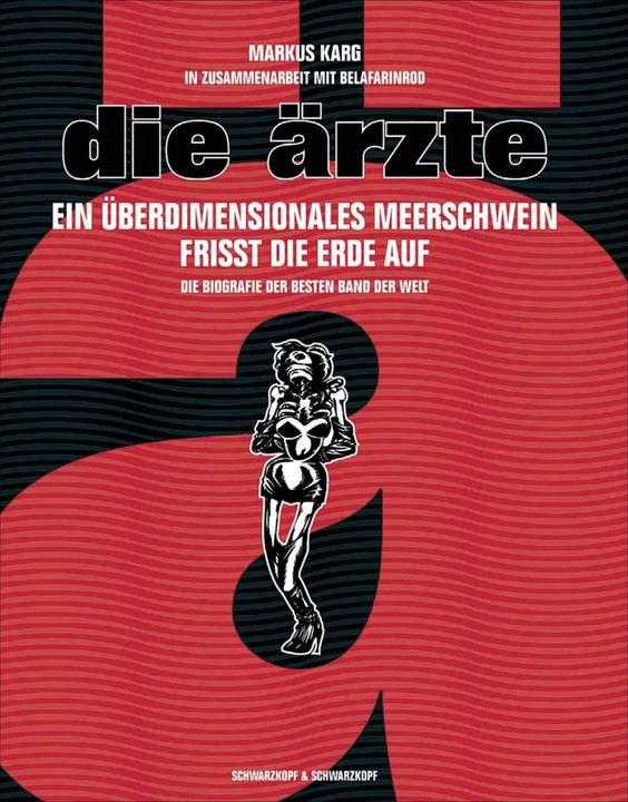 Image du produit Die Ärzte (Allemand, Frank Goyke, Markus Karg, 2008)