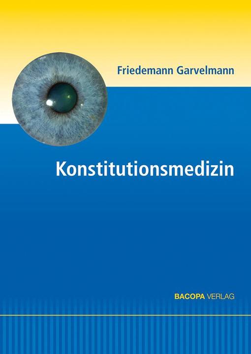 Produktbild Konstitutionsmedizin (Deutsch, Friedemann Garvelmann, 2018)