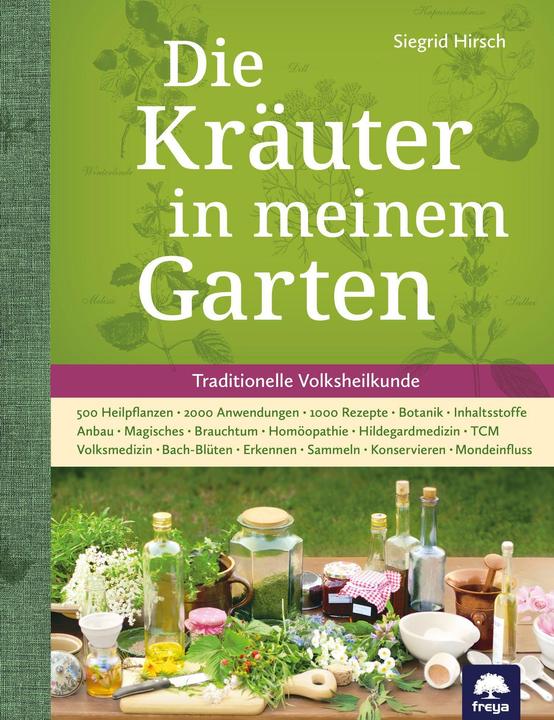 Produktbild Die Kräuter in meinem Garten (Deutsch, Siegrid Hirsch, Felix Grünberger, 2022)