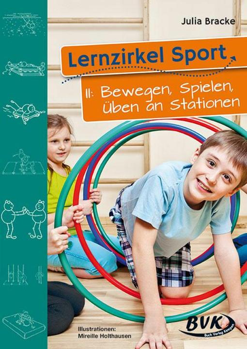 Produktbild Lernzirkel. Sport 2. Bewegen, Spielen, Üben an Stationen