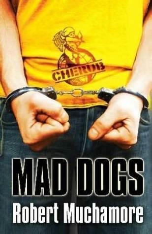 Produktbild Cherub 08 Mad Dogs (Englisch, Robert Muchamore, 2007)