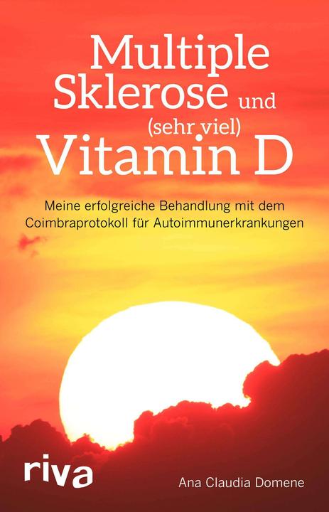 Immagine prodotto Multiple Sklerose und (sehr viel) Vitamin D (Tedesco, Ana Claudia Domene, 2018)