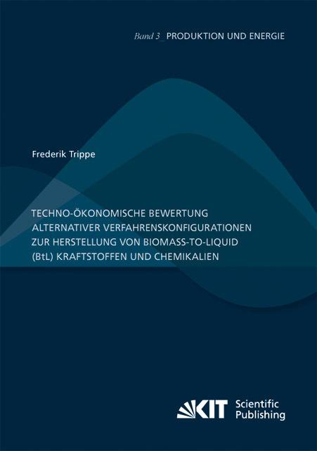 Immagine prodotto Techno-ökonomische Bewertung alternativer Verfahrenskonfigurationen zur Herstellung von Biomass-to-L (Frederik Trippe, 2013)
