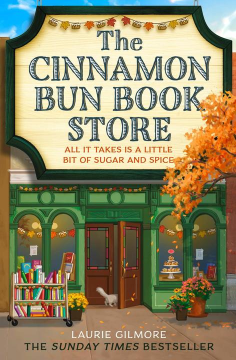 Actual product image The Cinnamon Bun Book Store (English, Laurie Gilmore, 2024)