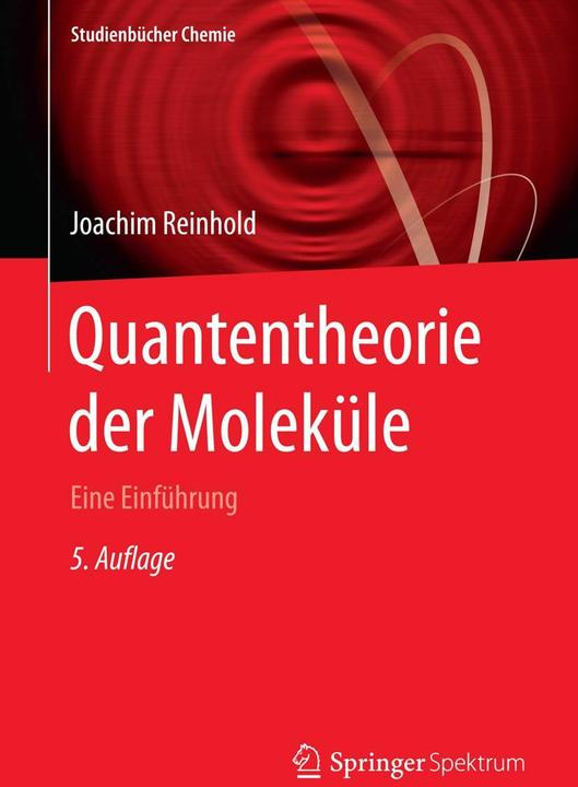 Produktbild Quantentheorie der Moleküle (Deutsch, Joachim Reinhold, 2015)